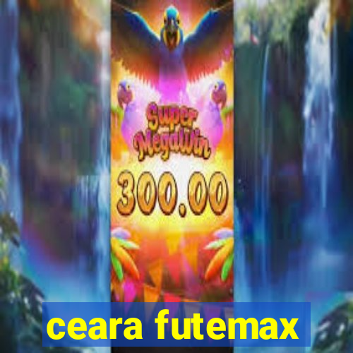 ceara futemax